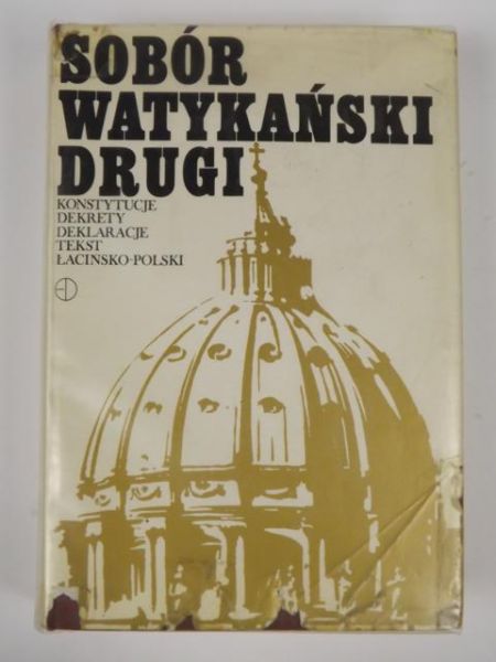 Sobór Watykański Drugi: Konstytucje, Dekrety, Deklaracje
