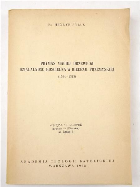Prymas Maciej Drzewicki. Działalność kościelna w diecezji przemyskiej