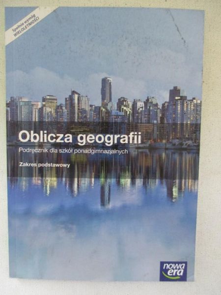 Oblicza geografii. Podręcznik dla szkół ponadgimnazjalnych