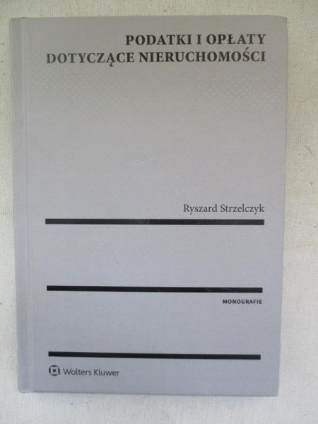 Podatki i opłaty dotyczące nieruchomości