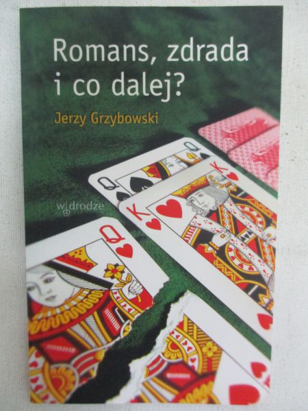 Romans, zdrada i co dalej?