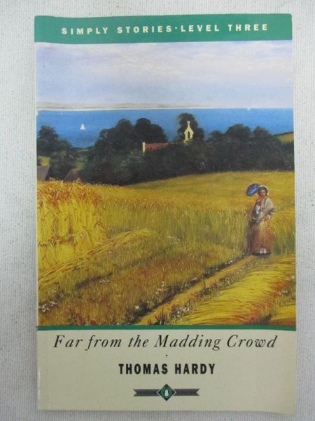 Hardy Thomas - Far from the Madding Crowd
