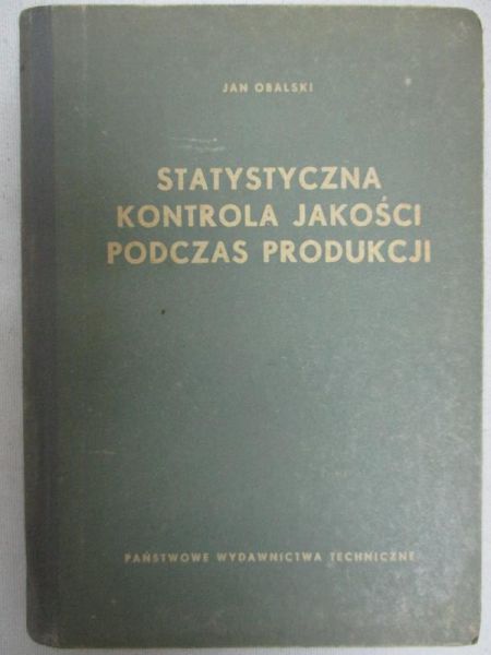 Statystyczna kontrola jakości podczas produkcji