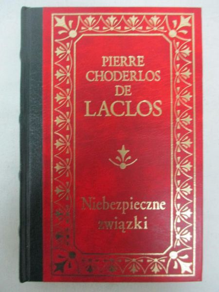 Choderlos de Laclos Pierre - Niebezpieczne związki