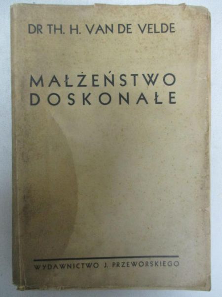 Małżeństwo doskonałe, 1947 r.