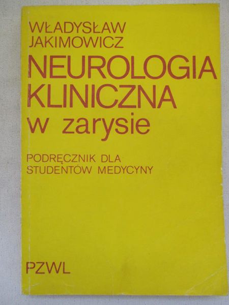 Neurologia kliniczna w zarysie