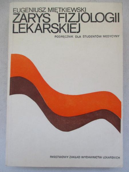 Zarys fizjologii lekarskiej