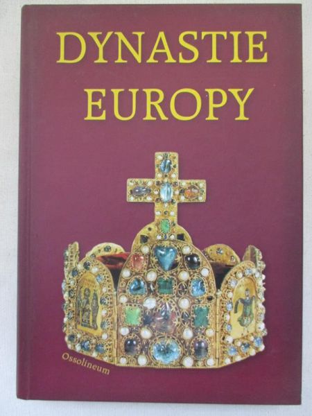 Mączak Antoni (red.) - Dynastie Europy