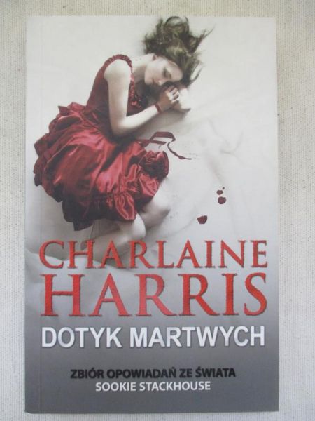 Harris Charlaine - Dotyk martwych