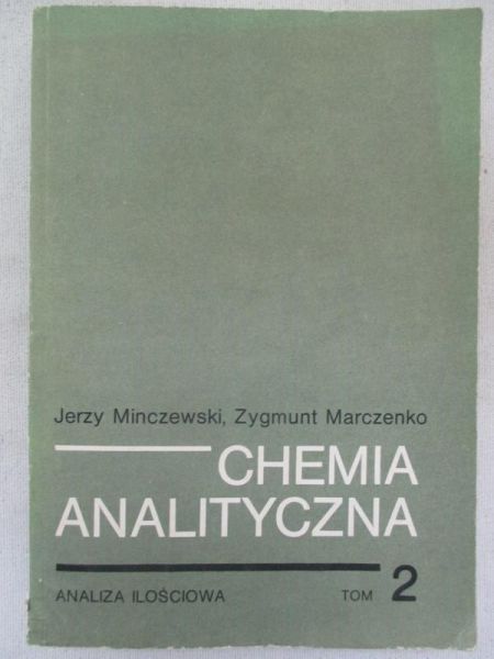 Chemia analityczna. Analiza ilościowa, Tom 2