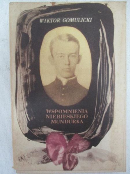Wspomnienia niebieskiego mundurka