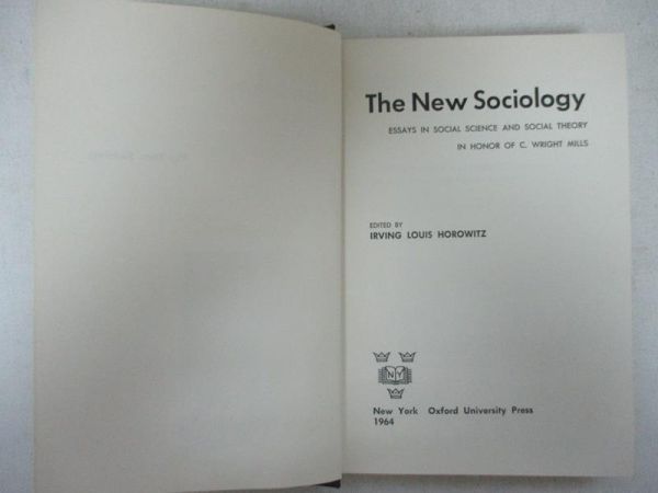 The New Sociology. Essays in social science and social theory