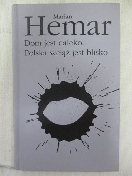 Dom jest daleko. Polska wciąż jest blisko