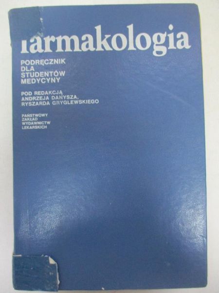 Danysz Andrzej (red.) - Farmakologia