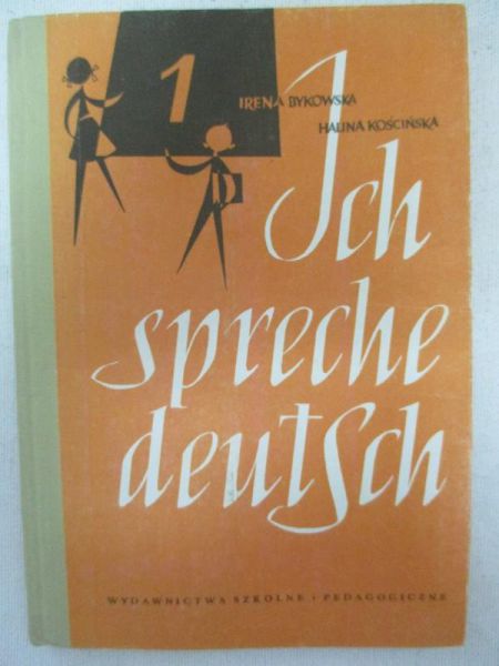 Bykowska Irena - Ich spreche deutsch część 1