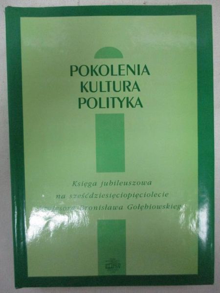 Pokolenia, kultura, polityka