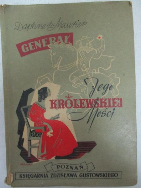 Maurier du Daphne - Generał jego królewskiej mości, 1949