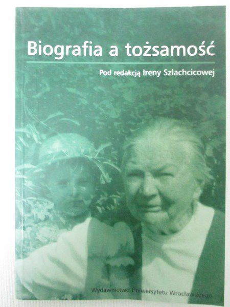 Biografia a tożsamość