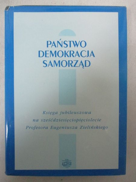 Państwo. Demokracja. Samorząd