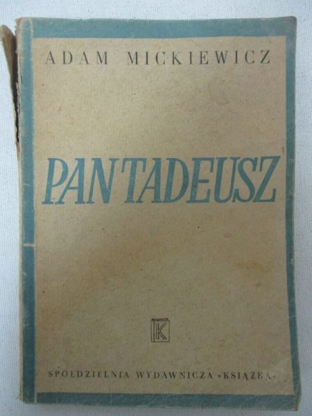 Mickiewicz Adam - Pan Tadeusz, 1949 r.