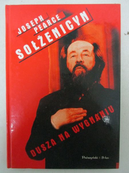 Sołżenicyn. Dusza na wygnaniu