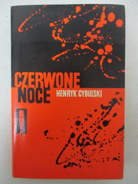 Cybulski Henryk - Czerwone Noce
