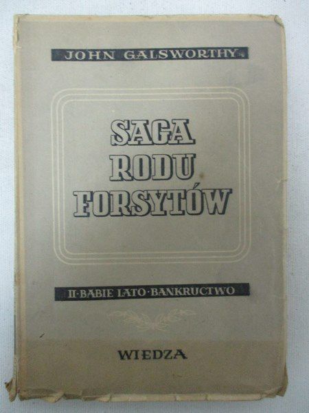 Galsworthy John - Saga rodu Forsytów, 1948 r.