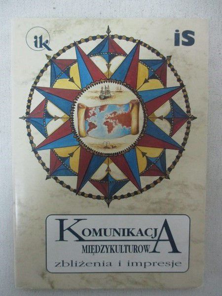 Komunikacja międzykulturowa - zbliżenia i impresje