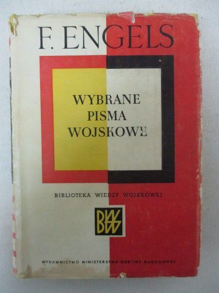 Engels Fryderyk - Wybrane pisma wojskowe