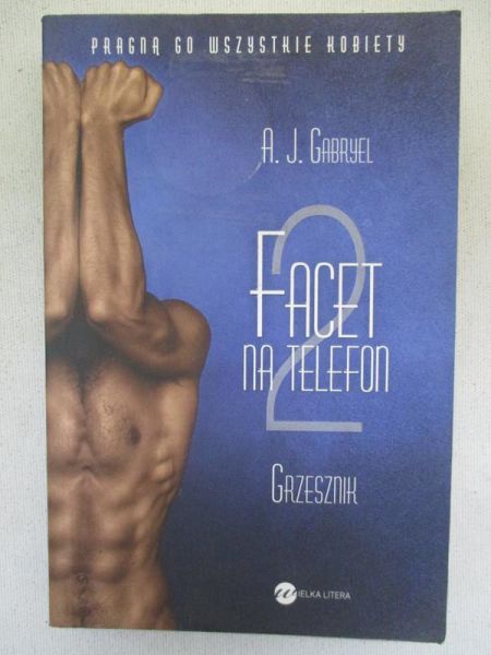 Gabryel A. J. - Facet na telefon 2. Grzesznik
