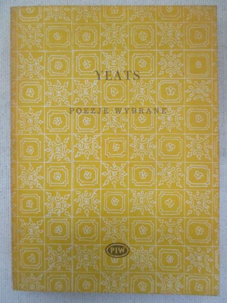 Yeats   - Poezje Wybrane
