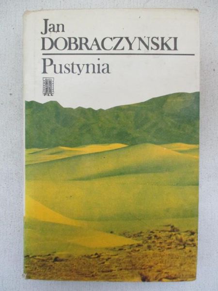 Dobraczyński Jan - Pustynia