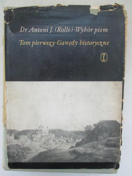 Gintel Jan (red.) - Dr Antoni J. (Rolle), t. I-III