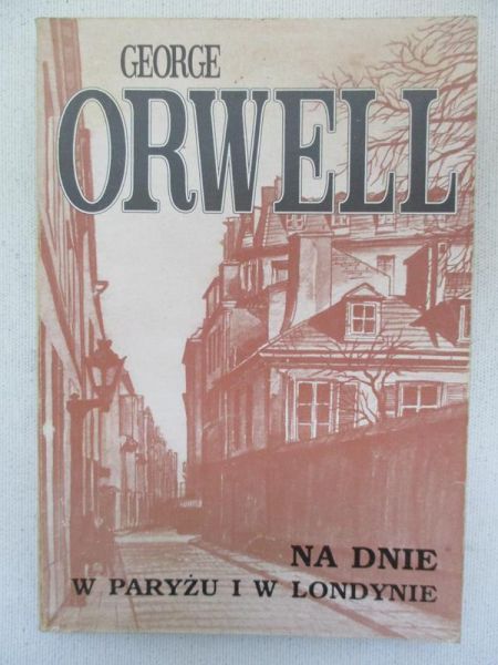 Na dnie w Paryżu i w Londynie