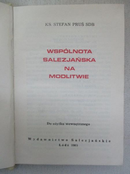 Pruś Stefan - Wspólnota salezjańska na modlitwie