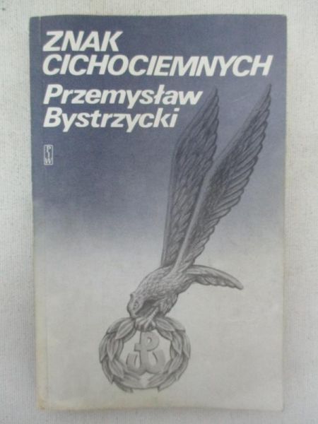 Bystrzycki Przemysław - Znak Cichociemnych