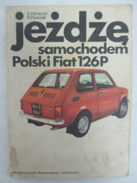 Jeżdżę samochodem, Polski Fiat 126P