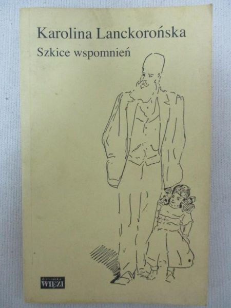 Lanckorońska Karolina - Szkice wspomnień