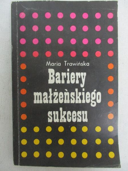 Bariery małżeńskiego sukcesu