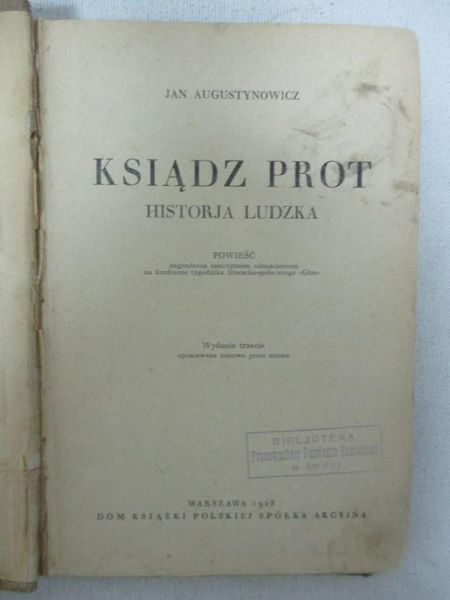 Augustynowicz Jan - Ksiądz Prot. Historia Ludzka, 1928 r.
