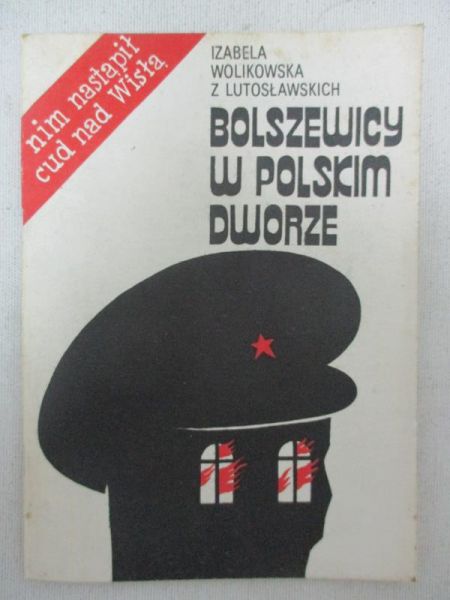 Bolszewicy w Polskim dworze