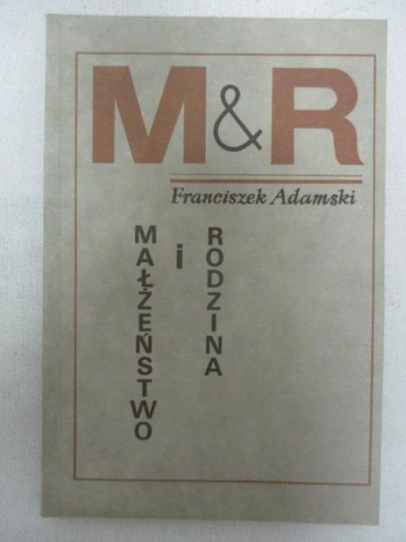 Adamski Franciszek - Małzeństwo i rodzina