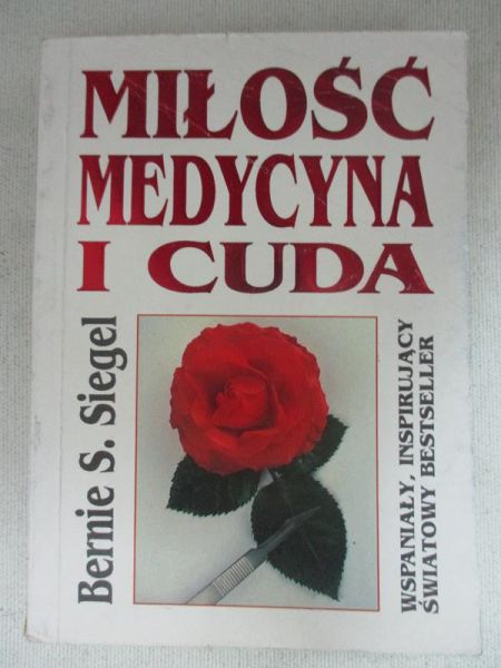 Miłość, medycyna i cuda