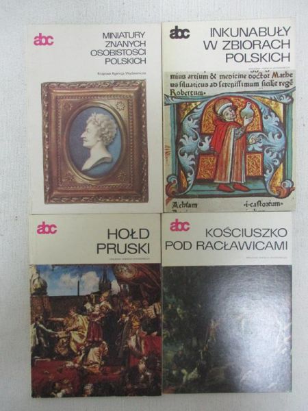 Seria abc, 4 książki (Hołd pruski/Kościuszko pod Racławicami/Inkunabuły w zbiorach polskich/Miniatury znanych osobistości polskich)