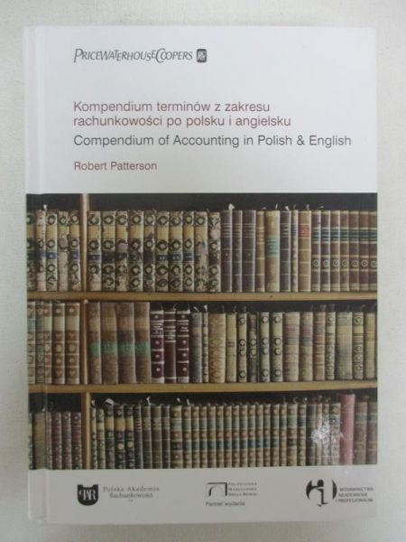 Kompendium terminów z zakresu rachunkowości po polsku i angielsku