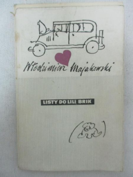 Majakowski Włodzimierz - Listy do Lili Brik