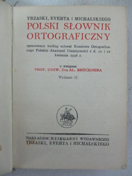 Trzaska,   Mchalsk - Polsk Słownk Ortografczny, 1936 r.