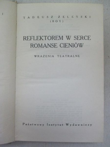 Reflektorem w serce. Romanse cieniów