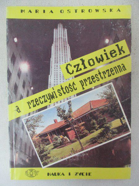 Człowiek a rzeczywistość przestrzenna