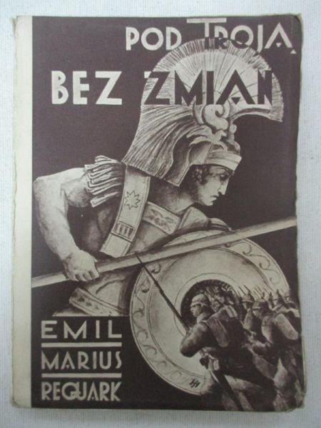 Requark Emil Mariusz - Pod Troją bez zmian, 1930 r.